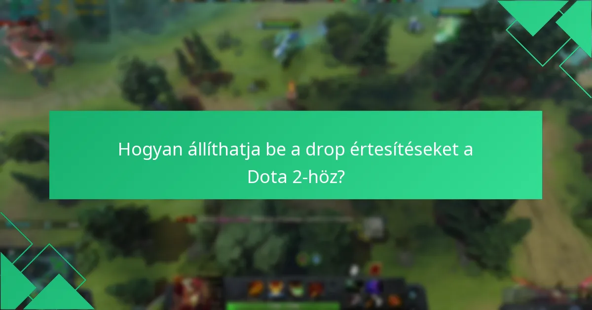 Hogyan igényelhetők a Dota 2 Twitch Drops jutalmak?