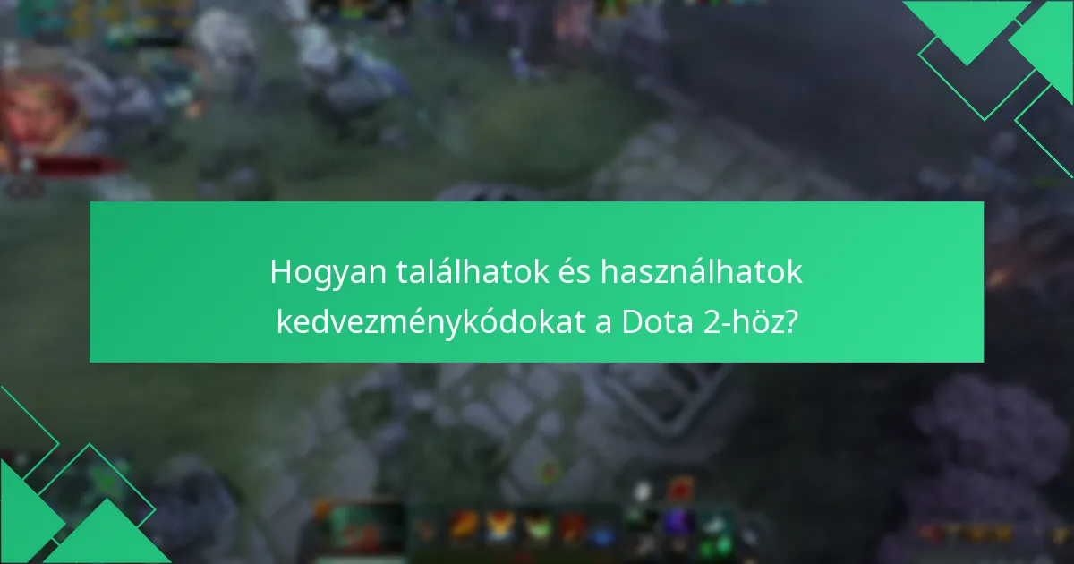Amikor a szezonális akciók zajlanak a Dota 2 tárgyakra?