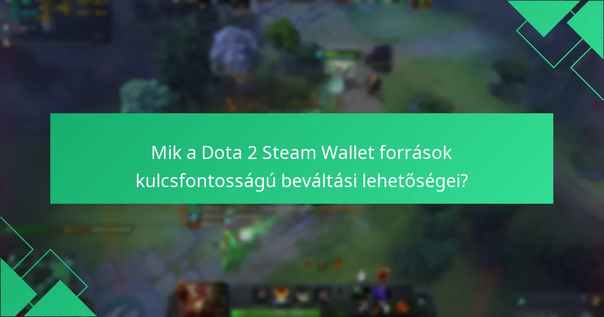Milyen aktuális promóciók érhetők el a Dota 2 beváltásokhoz?