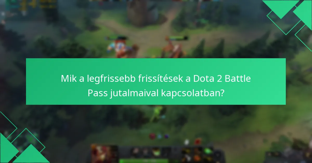Milyen promóciók érhetők el jelenleg a Dota 2 Battle Passra?