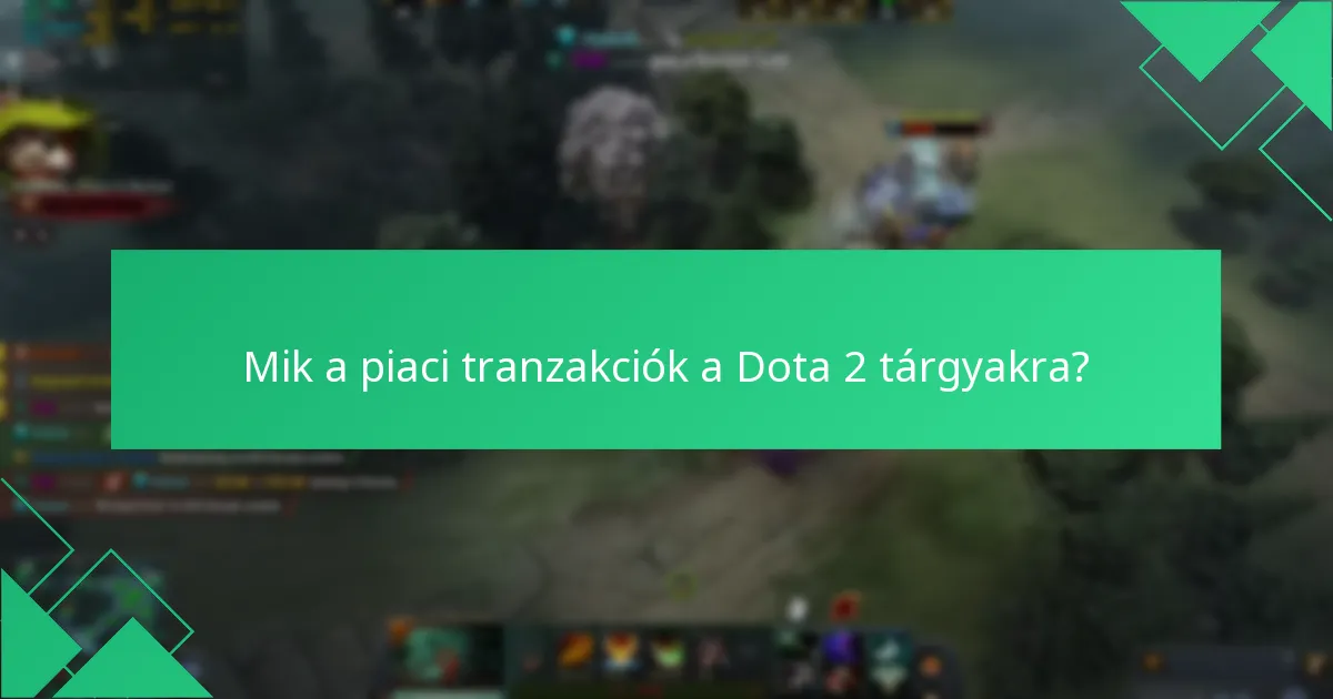 Mely Dota 2 kozmetikai elemek érhetők el jelenleg?
